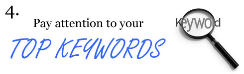 Pay attention to your top keywords