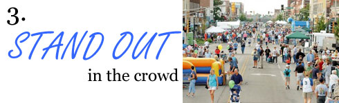 Standout in the crowd